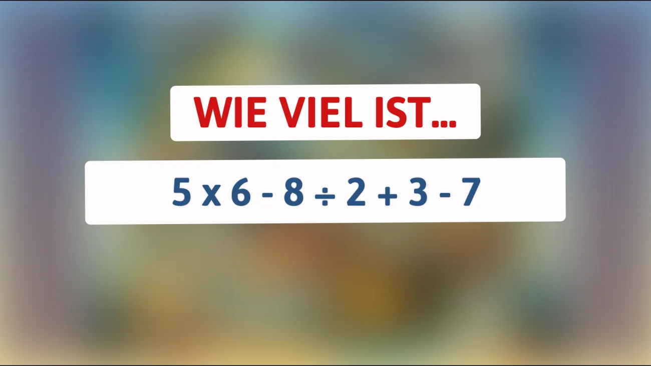 Nur 1% der Menschen kann dieses Mathe-Rätsel im Kopf lösen – gehörst du dazu? Finde es heraus!"